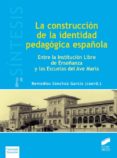 la construccion de la identidad pedagogica española (ebook)-9788490776261 la construccion de la identidad pedagogica española (ebook)-9788490776261