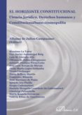 el horizonte constitucional. ciencia juridica, derechos humanos y constitucionalismo cosmopolita (ebook)-9788490852361 el horizonte constitucional. ciencia juridica, derechos humanos y constitucionalismo cosmopolita (ebook)-9788490852361