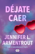 Déjate caer (Te esperaré 4)-14519645-otro-formato