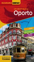 oporto 2018 (2ª ed.) (guiarama compact)-alex tarradellas gordo-rita susana de oliveira custodio-9788491580461 oporto 2018 (2ª ed.) (guiarama compact)-alex tarradellas gordo-rita susana de oliveira custodio-9788491580461