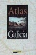 atlas historico de galicia-9788492392261 atlas historico de galicia-9788492392261