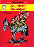 lucky luke segun morris nº 3: el jinete solitario-tonino benacquista-9788492534661 lucky luke segun morris nº 3: el jinete solitario-tonino benacquista-9788492534661