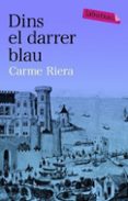 dins el darrer blau-carme riera-9788492549061 dins el darrer blau-carme riera-9788492549061