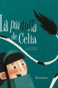 la pantufla de celia-concha blanco-9788492715961 la pantufla de celia-concha blanco-9788492715961
