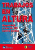 trabajos en altura-juan ramon martinez-9788492735761 trabajos en altura-juan ramon martinez-9788492735761