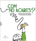 com ho acabes?-lola casas-9788492745661 com ho acabes?-lola casas-9788492745661