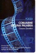 cobijarme en una palabra (ed. trilingüe)-cesare zavattini-9788492799961 cobijarme en una palabra (ed. trilingüe)-cesare zavattini-9788492799961
