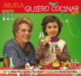 abuela, quiero cocinar-remei ribas-9788493485061 abuela, quiero cocinar-remei ribas-9788493485061