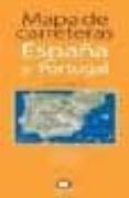 españa & portugal: carreteras (mapa de carreteras)-carlos pena veiras-9788493487461 españa & portugal: carreteras (mapa de carreteras)-carlos pena veiras-9788493487461