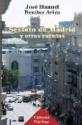 sexteto de madrid y otros cuentos-jose manuel benitez ariza-9788493513061 sexteto de madrid y otros cuentos-jose manuel benitez ariza-9788493513061