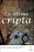 la ultima cripta-fernando gamboa-9788493575861 la ultima cripta-fernando gamboa-9788493575861