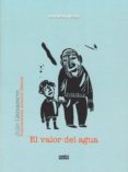 el valor del agua-julio llamazares-9788493729561 el valor del agua-julio llamazares-9788493729561