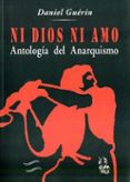 ni dios, ni amo-daniel guerin-9788494039461 ni dios, ni amo-daniel guerin-9788494039461