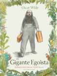 el gigante egoista-oscar wilde-9788494124761 el gigante egoista-oscar wilde-9788494124761