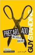 el precariado: una carta de derechos-guy standing-9788494287961 el precariado: una carta de derechos-guy standing-9788494287961