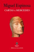 cartas a mercedes-miguel espinosa-9788494386961 cartas a mercedes-miguel espinosa-9788494386961