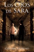 los ojos de sara-carmen moreno-9788494654961 los ojos de sara-carmen moreno-9788494654961