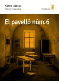 el pavello num. 6-anton txekhov-9788494675461 el pavello num. 6-anton txekhov-9788494675461