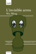 l invisible arreu-wu ming-9788494695261 l invisible arreu-wu ming-9788494695261