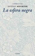 esfera negra, la (eneida)-gustav meyrink-9788494733161 esfera negra, la (eneida)-gustav meyrink-9788494733161