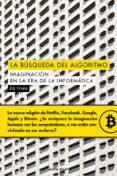 la busqueda del algoritmo: imaginacion en la era de la informatica-ed finn-9788494742361 la busqueda del algoritmo: imaginacion en la era de la informatica-ed finn-9788494742361