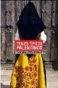 trajes tipicos palentinos-margarita ortega gonzalez-9788495018861 trajes tipicos palentinos-margarita ortega gonzalez-9788495018861