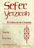 sefer yetzirah: el libro de la creacion: teoria y practica-aryeh kaplan-9788495593061 sefer yetzirah: el libro de la creacion: teoria y practica-aryeh kaplan-9788495593061