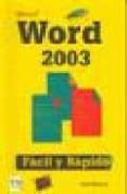 microsoft word 2003: facil y rapido-luis navarro-9788496097261 microsoft word 2003: facil y rapido-luis navarro-9788496097261