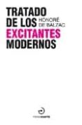 tratado de los excitantes modernos-honore de balzac-9788496675261 tratado de los excitantes modernos-honore de balzac-9788496675261