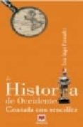 la historia de occidente contada con sencillez-luis fernandez iñigo-9788496748361 la historia de occidente contada con sencillez-luis fernandez iñigo-9788496748361