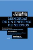 memorias de un enfermo de nervios-daniel paul schreber-9788496867161 memorias de un enfermo de nervios-daniel paul schreber-9788496867161