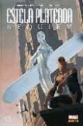 estela plateada: requiem (contiene silver surfer: requiem 1-4 usa )-j.m. straczynski-essad ribic-9788496871861 estela plateada: requiem (contiene silver surfer: requiem 1-4 usa )-j.m. straczynski-essad ribic-9788496871861