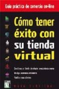 como tener exito con su tienda virtual: guia practica comercio on line-marc schillati-9788496897861 como tener exito con su tienda virtual: guia practica comercio on line-marc schillati-9788496897861