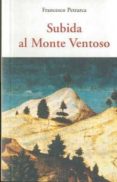 subida al monte ventoso-francisco petrarca-9788497167161 subida al monte ventoso-francisco petrarca-9788497167161