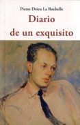 diario de un exquisito-pierre drieu la rochelle-9788497169561 diario de un exquisito-pierre drieu la rochelle-9788497169561