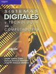 sistemas digitales y tecnologia de computadores-javier garcia zubia-ignacio angulo martinez-9788497324861 sistemas digitales y tecnologia de computadores-javier garcia zubia-ignacio angulo martinez-9788497324861