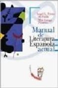 manual de literatura española actual-9788497402361 manual de literatura española actual-9788497402361