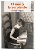 el mar y la serpiente-paula bombara-9788497437561 el mar y la serpiente-paula bombara-9788497437561