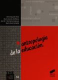 antropologia de la educacion-9788497560061 antropologia de la educacion-9788497560061
