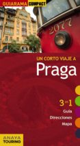 un corto viaje a praga 2012 (guiarama compact): 3 en 1 guia, dire cciones, mapa-gabriel calvo-9788497768061 un corto viaje a praga 2012 (guiarama compact): 3 en 1 guia, dire cciones, mapa-gabriel calvo-9788497768061