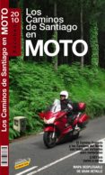 el camino de santiago en moto 2010-pedro pardo blanco-9788497769761 el camino de santiago en moto 2010-pedro pardo blanco-9788497769761