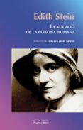 la vocacio de la persona humana-edith stein-9788497793261 la vocacio de la persona humana-edith stein-9788497793261