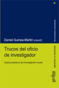 trucos del oficio de investigador-daniel guinea-martin-9788497847261 trucos del oficio de investigador-daniel guinea-martin-9788497847261