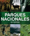 parques nacionales de españa (lunwerg medium)-albert olle-9788497855761 parques nacionales de españa (lunwerg medium)-albert olle-9788497855761