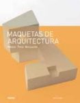 maquetas de arquitectura-nick dunn-9788498014761 maquetas de arquitectura-nick dunn-9788498014761