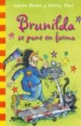 brunilda se pone en forma-laura owen-9788498016161 brunilda se pone en forma-laura owen-9788498016161