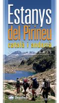 estanys del pirineu catala i andorra: 52 itineraris-carles gel-9788498291261 estanys del pirineu catala i andorra: 52 itineraris-carles gel-9788498291261