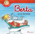 berta va al dentista-liane schneider-9788498385861 berta va al dentista-liane schneider-9788498385861