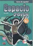espacio joven nivel a1 : libro del alumno-9788498483161 espacio joven nivel a1 : libro del alumno-9788498483161