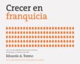 crecer en franquicias-eduardo a. tormo-9788498752861 crecer en franquicias-eduardo a. tormo-9788498752861